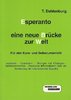 Dahlenburg: Esperanto - eine neue Brücke zur Welt