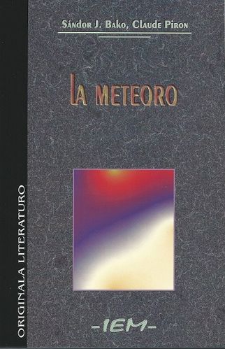 Bako/Piron: La meteoro.