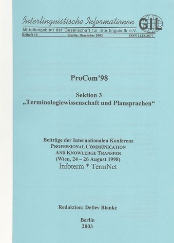 Blanke: ProCom 98. Sektion 3 "Terminologiewissenschaft und Plansprachen