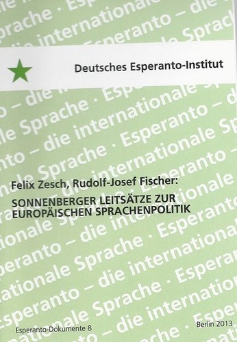 Zesch/Fischer: Sonnenberger Leitsätze zur europäischen Sprachenpolitik.