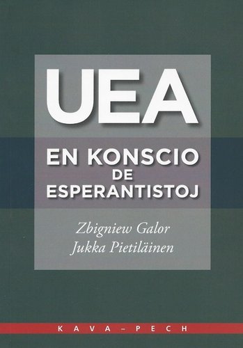 Galor/Pietiläinen: UEA en konscio de Esperantistoj