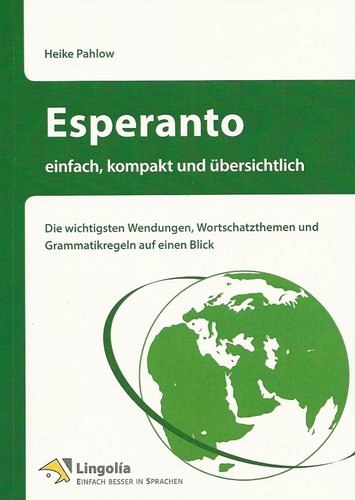 Pahlow: Esperanto - einfach, kompakt und übersichtlich.