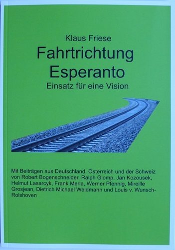 Friese: Fahrtrichtung Esperanto