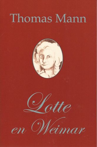 Mann: Lotte en Weimar