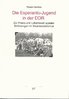 Bendias: Die Esperanto-Jugend in der DDR