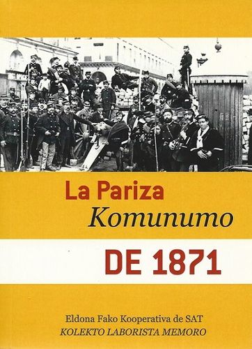 SAT (eld): La Pariza Komunumo de 1871.