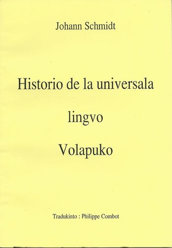 Schmidt: Historio de la universala lingvo Volapuko