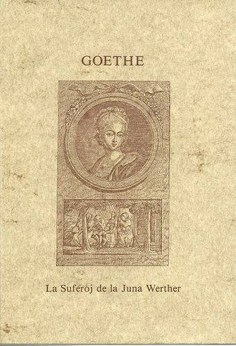 Goethe: La suferoj de la Juna Werther