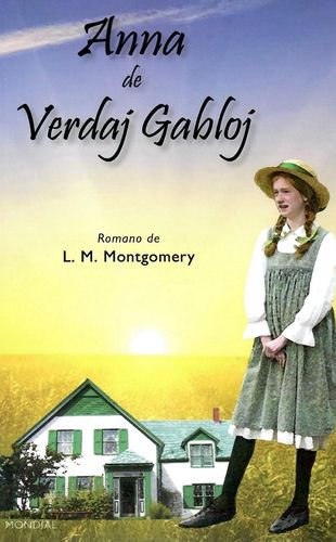 Montgomery: Anna de Verdaj Gabloj