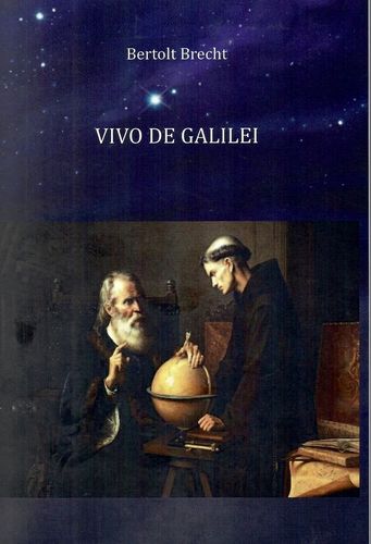 Brecht: Vivo de Galilei